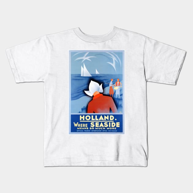 Vintage Travel Poster The Netherlands Hollan Kids T-Shirt by vintagetreasure